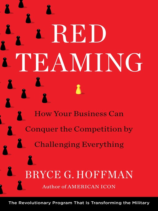 Title details for Red Teaming by Bryce G. Hoffman - Available